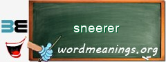 WordMeaning blackboard for sneerer